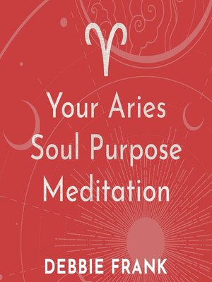 cover image of Your Aries Soul Purpose Meditation